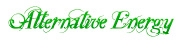 Alternative Energy